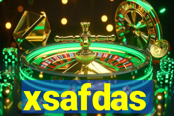 xsafdas