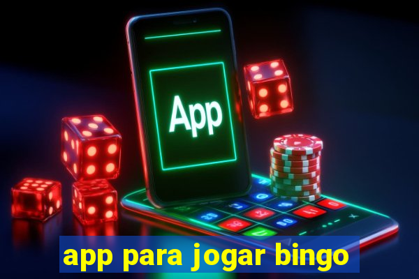 app para jogar bingo