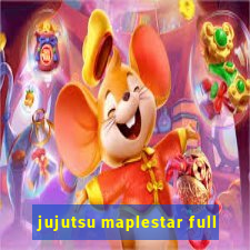 jujutsu maplestar full