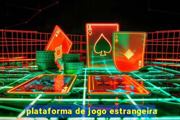 plataforma de jogo estrangeira