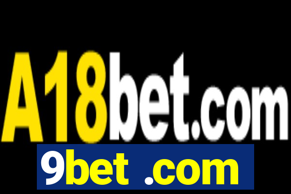 9bet .com