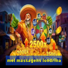 mel massagens londrina