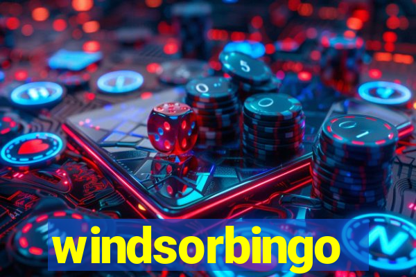 windsorbingo