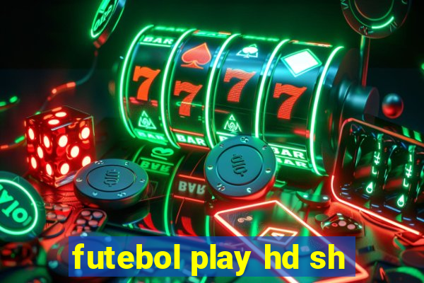 futebol play hd sh