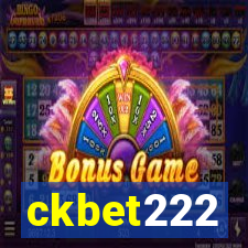 ckbet222