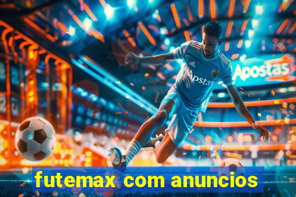 futemax com anuncios