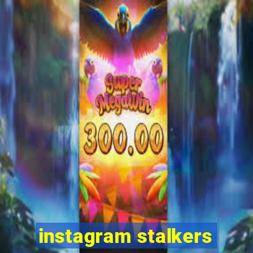 instagram stalkers