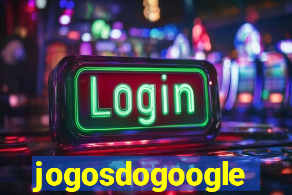 jogosdogoogle