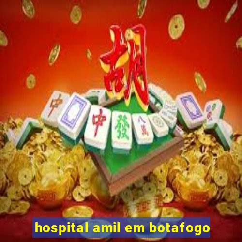 hospital amil em botafogo