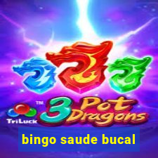 bingo saude bucal