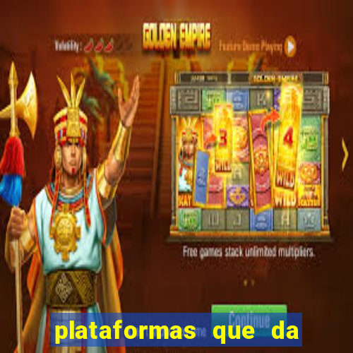 plataformas que da bonus no cadastro e saca no free