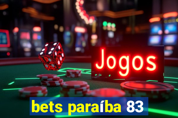bets paraíba 83