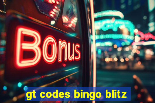 gt codes bingo blitz