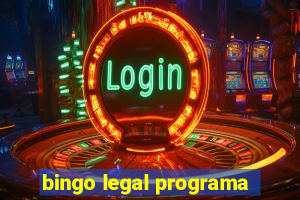 bingo legal programa