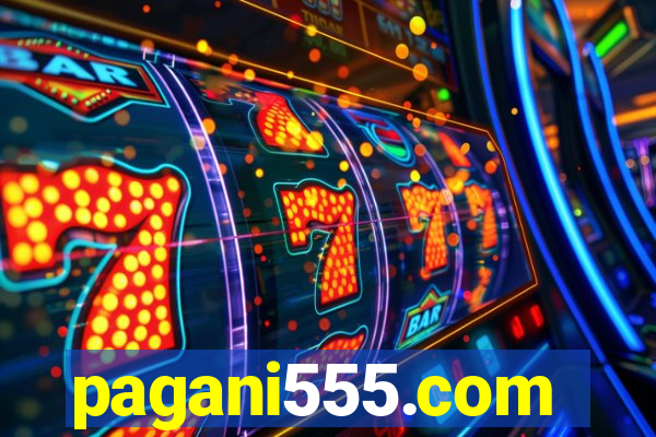 pagani555.com