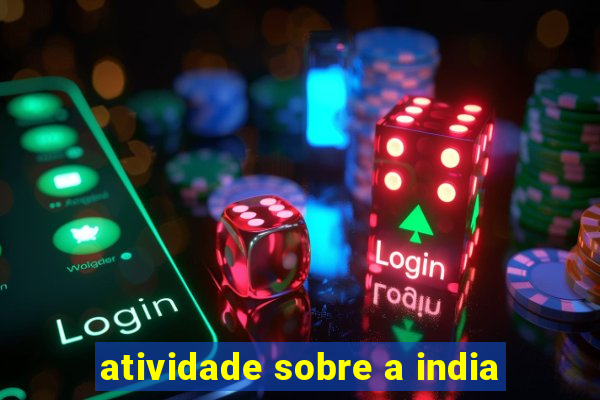 atividade sobre a india